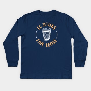 CC Jitters Fine Coffee Kids Long Sleeve T-Shirt